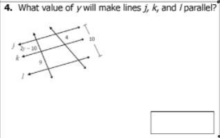 What value of y will make lines j, k, and l parallel?-example-1