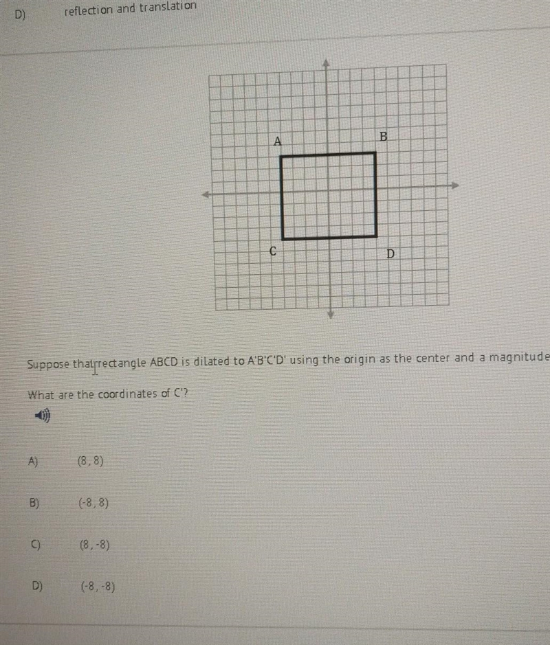 suppose that rectangle ABCD is dilated to A'B'C'D using the origin as the center and-example-1