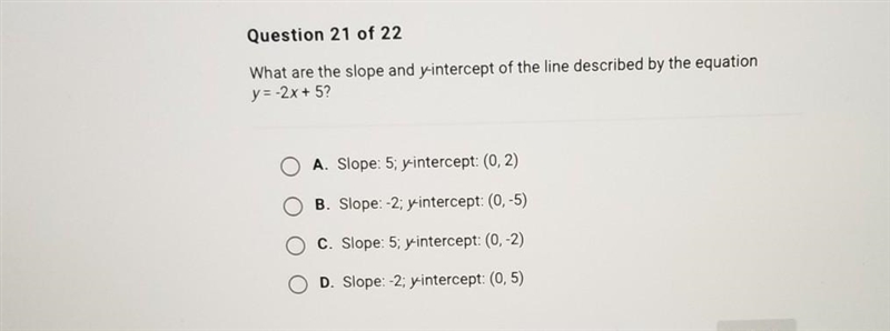 What are the slope and y-intercrpt of the line described by the equation y=-2x+5?​-example-1