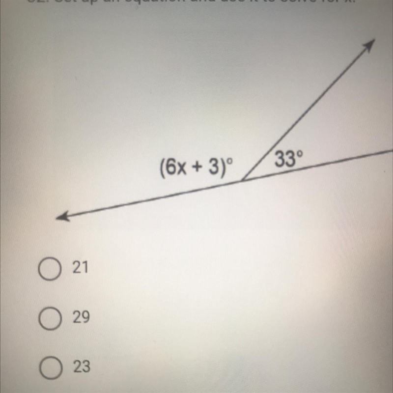 Set up an equation and use it to solve for X (6x + 3) 33°-example-1