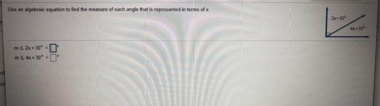 17 Geometry question: Use an algebraic equation to find the measurement of each angle-example-1