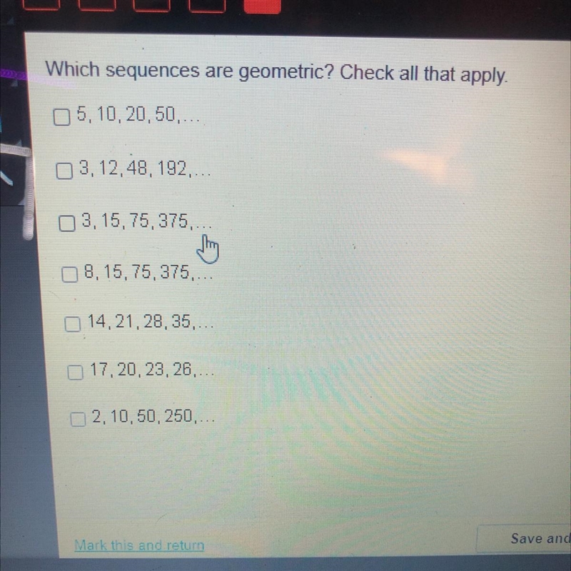 Which sequences are geometric? Check all that apply.-example-1