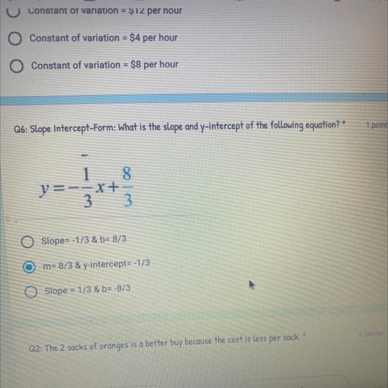 Q6: Slope Intercept-Form: What is the slope and y-intercept of the following equation-example-1