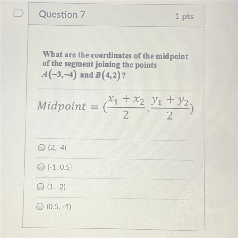 What are the coordinates of the midpoint of the segment joining the points A(-3,-1) and-example-1