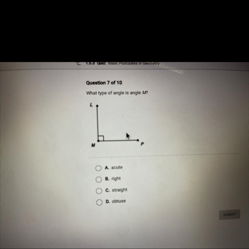 What type of angle is angle M? A. Acute B. Right C. Straight D. Obtuse-example-1