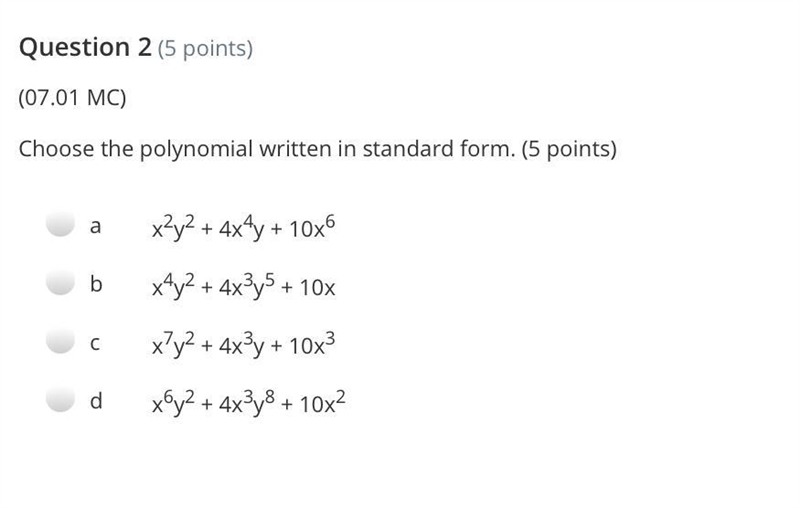 Choose the polynomial written in standard form and it’s in the picture-example-1