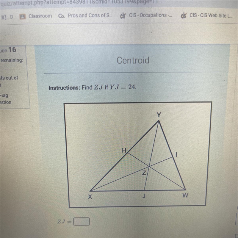 Instructions: Find ZJ if YJ = 24. Confused...help please-example-1