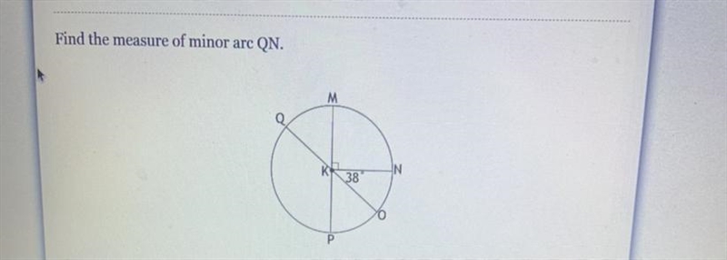 Find the measure of minor arc QN.-example-1