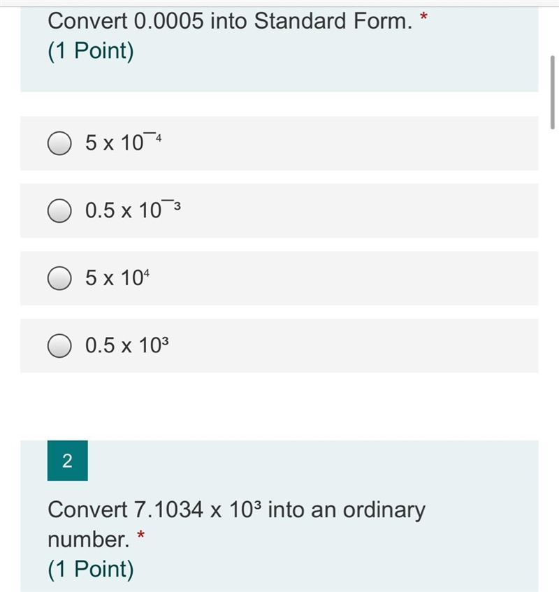 For the second question the options are: 71034, 71034000, 710.34 and 7013.4-example-1