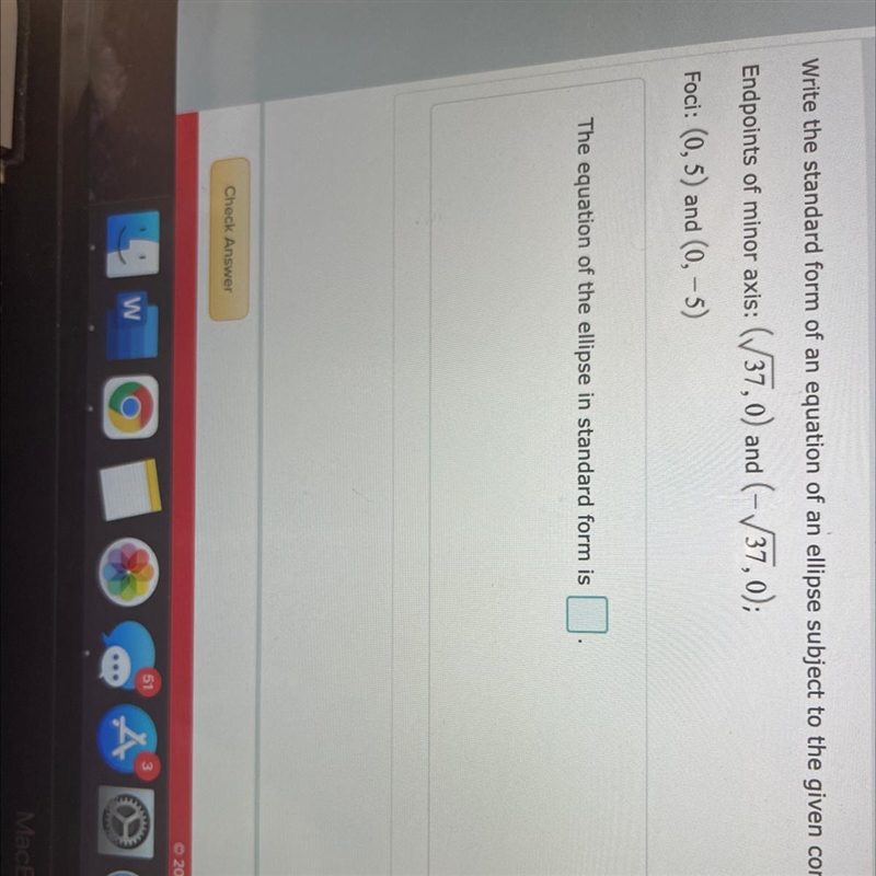 Write the standard form of an equation of an ellipse subject to the given conditions-example-1