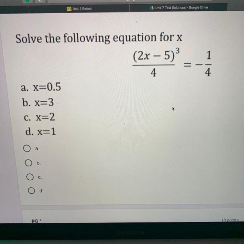 HURRY ASAP Solve the following equation for x a. x=0.5 b. x=3 C. X=2 d. x=1-example-1