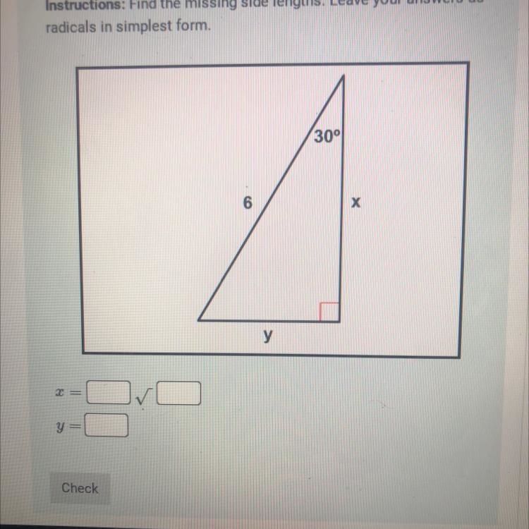 Find the missing side lengths leave your answer as a racials simplest form-example-1