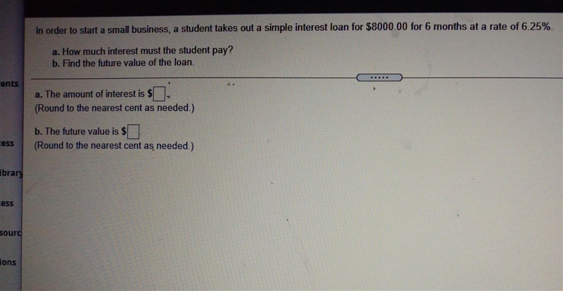 in order to start a small business a student takes out a simple interest loan for-example-1