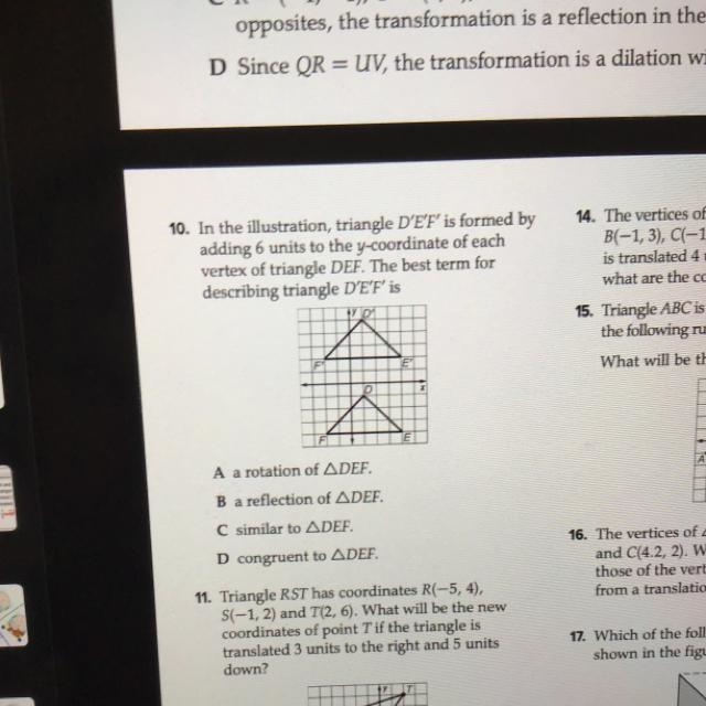 10. In the illustration, triangle D'E'F is formed by adding 6 units to the y-coordinate-example-1