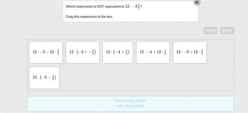 Which expression is NOT equivalent to 12⋅−3 2/3? Drag this expression to the box.-example-1