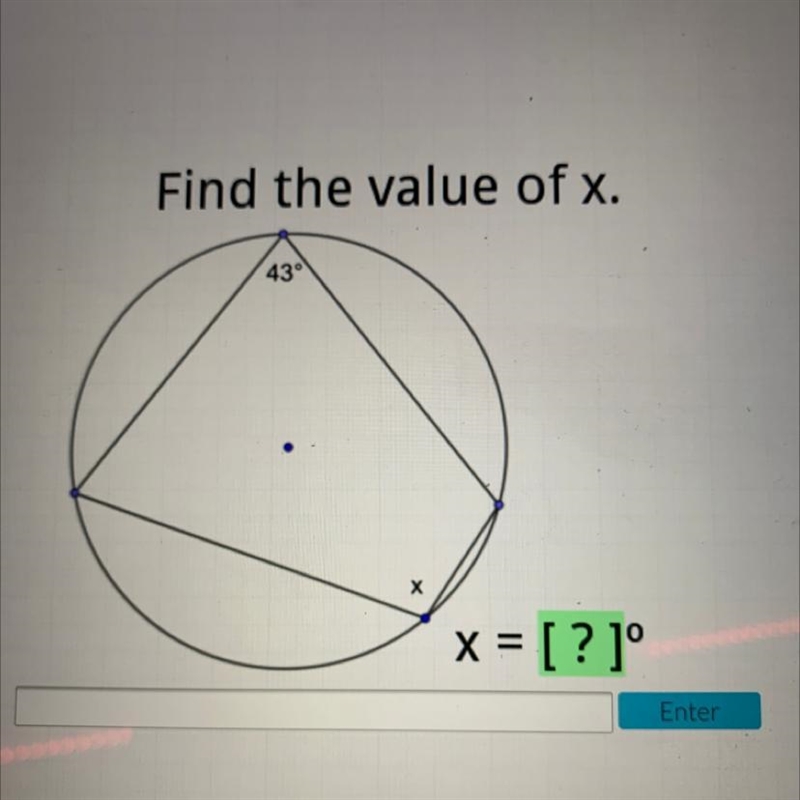 Find the value of x. 43° Х x = [?1°-example-1