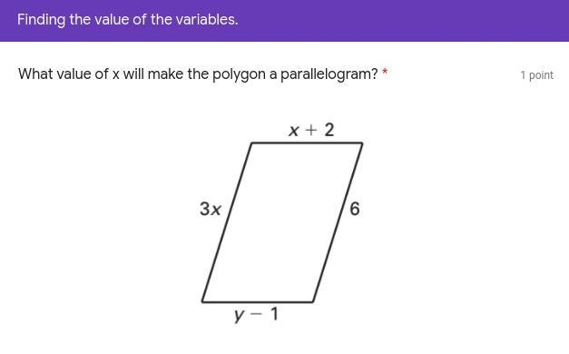 What value of x will make the polygon a parallelogram?-example-1