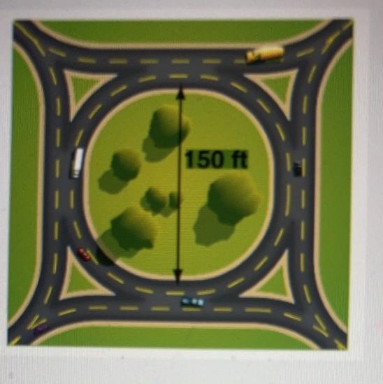 A roundabout is a one-way circular intersection. About how many feet would a car travel-example-1