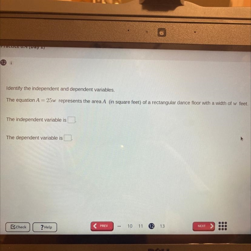 Identify the independent and dependent variables. The equation A = 25w represents-example-1