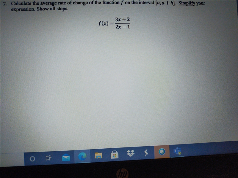 Calculate the average rate of change of function on the interval (a,a+h). simplify-example-1