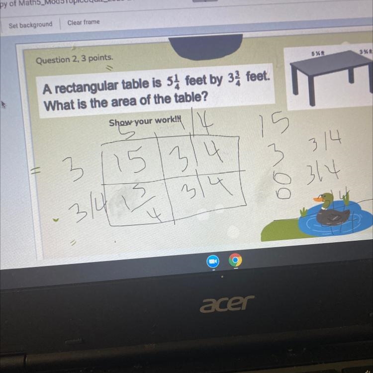 A rectangular table is 5 1/4 feet by 3 3/4feet. what is the area of the table?-example-1