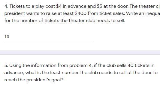 5. Using the information from problem 4, if the club sells 40 tickets in advance, what-example-1