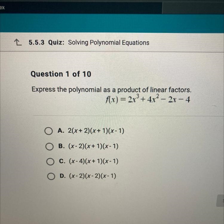 Express the polynomial as a product of linear factors. f(x) = 2x3+ 4x2 – 2x - 4-example-1