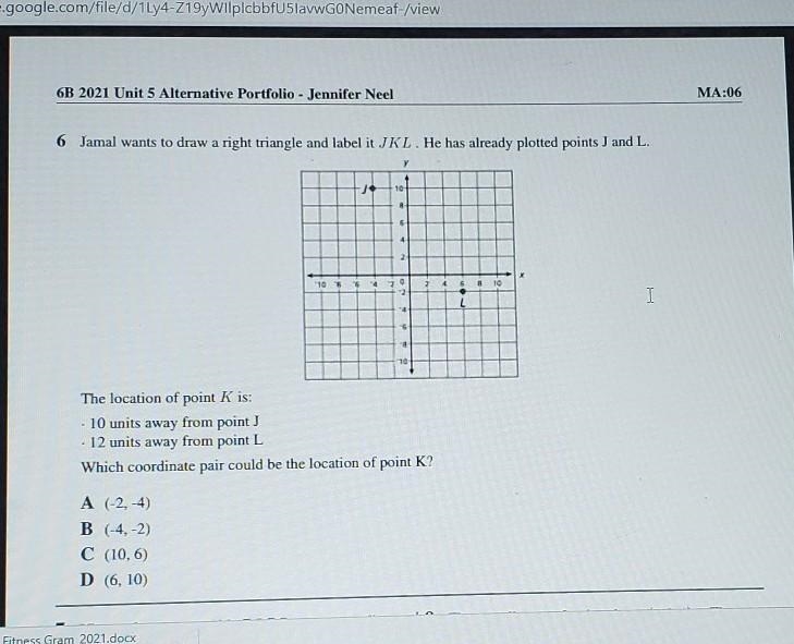 Jamal wants to draw a right triangle and label it JKL​-example-1