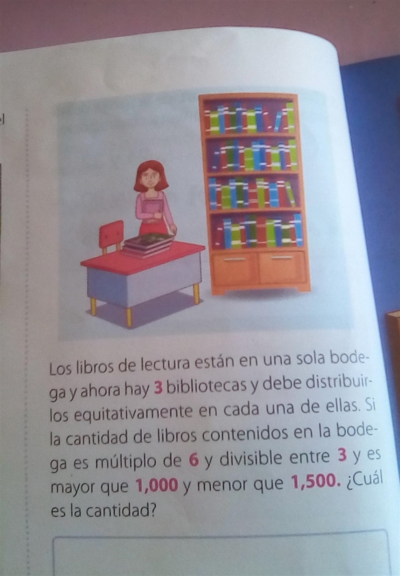 Los libros de lectura están en una sola bodaga y ahora hay 3 bibliotecas y debe distribuirlos-example-1