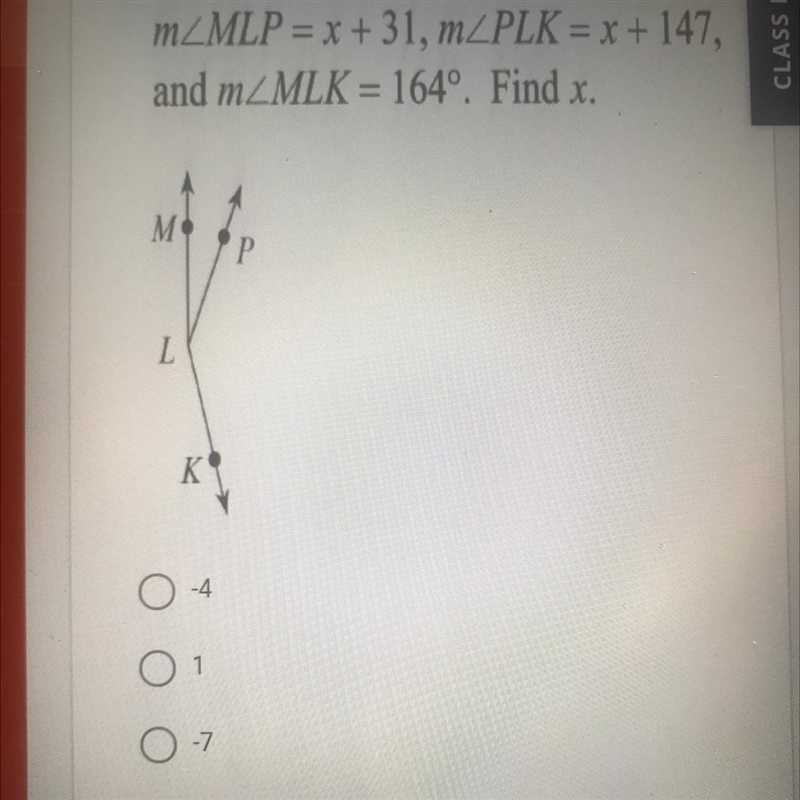 M_MLP = x + 31, mZPLK = x + 147, and mZMLK = 164º. Find x. M M Р L K K-example-1