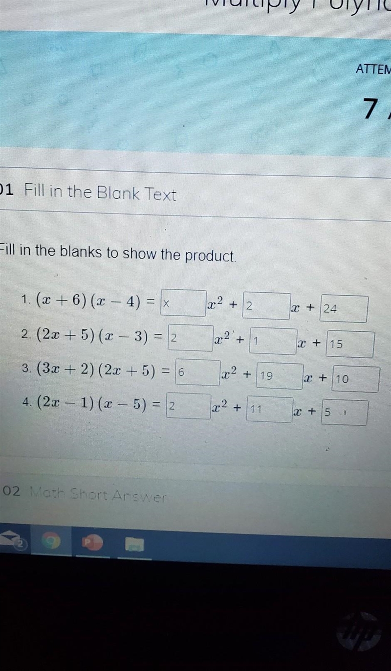 ATTEMPT SCORE 7 / 13 01 Fill in the Blank Text Fill in the blanks to show the product-example-1