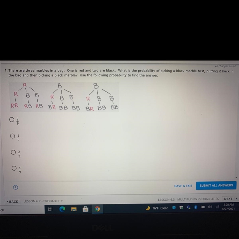 ASAP. There are three marbles in a bag. When is red and two are black. What is the-example-1