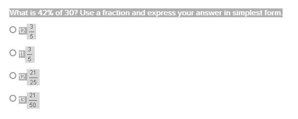 What is 42% of 30? Use a fraction and express your answer in simplest form. 12 11 12 13-example-1