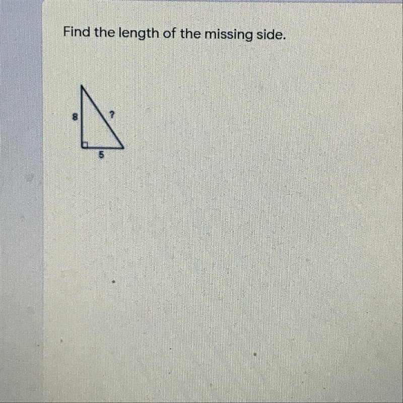 Find the length of the missing side. It’s a written response-example-1