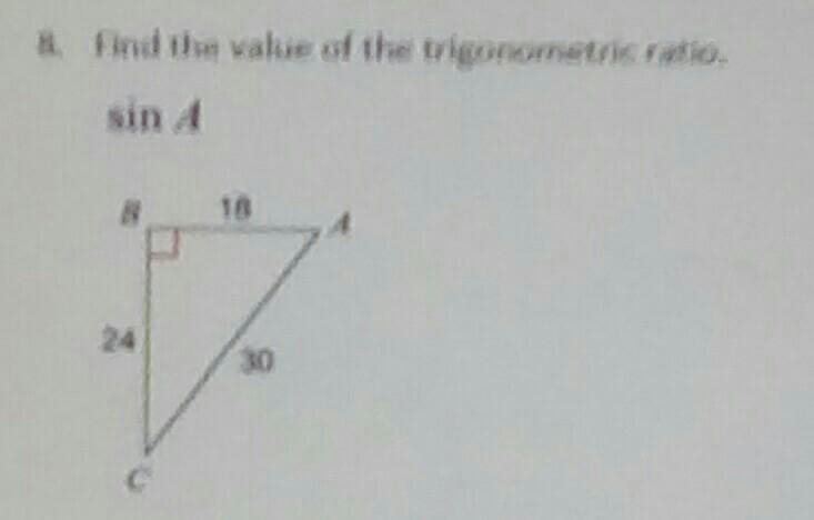 Find the value of the trigonometric ratio. sin A ​-example-1