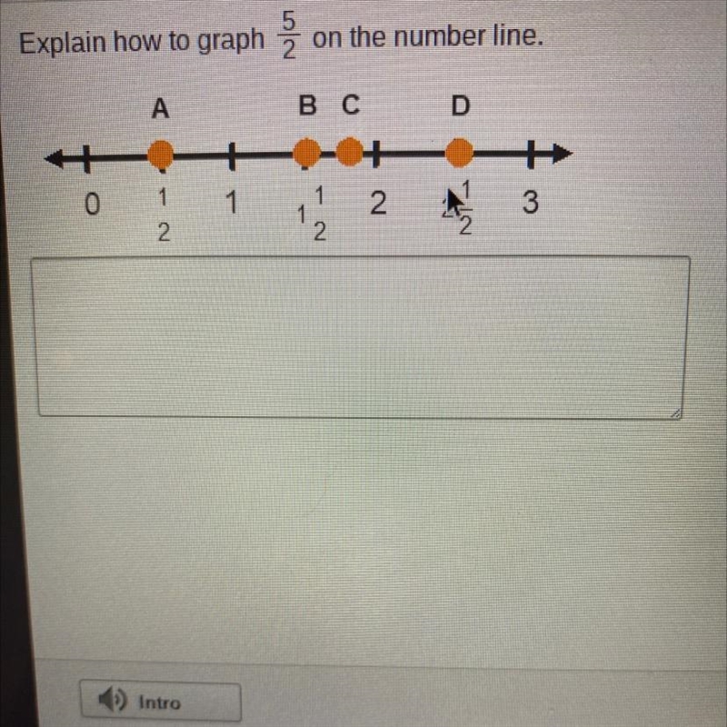 Explain how to graph 5/2 on the number line.-example-1