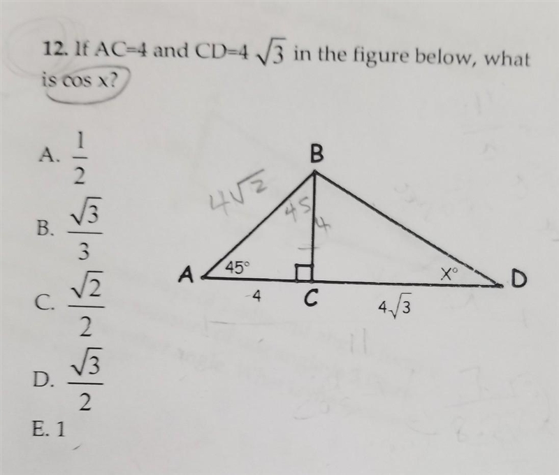 12. If AC=4 and CD=4 13 in the figure below, what is cos x? B 45 45° А Xº D A. 2 13 B-example-1