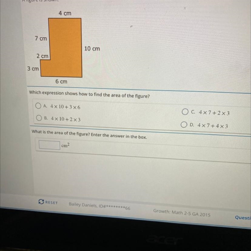 A figure is shown. 4 cm 7 cm 10 cm 2 cm 3 cm 6 cm Which expression shows how to find-example-1