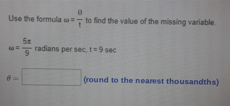 Use the formula o = 7 to find the value of the missing variable 5 radians per sec-example-1