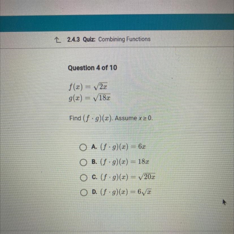 F(x) = V2x g(x) = V18x Find (f .g)(x). Assume x2 0.-example-1