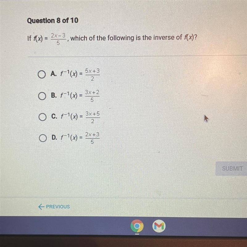 HELP ME PLSSSSSS if f(x) = 2x-3/5 , which of the following is the inverse of f(x)?-example-1