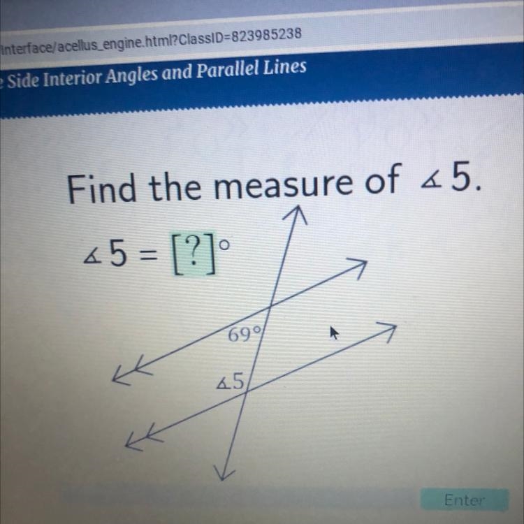 Find the measure of 45. 65 = [?] 697 45 Enter-example-1