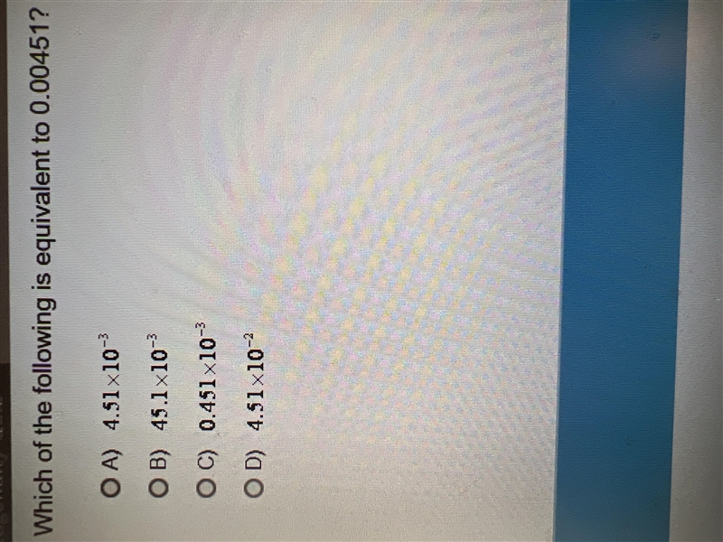 1.Which of the following is equivalent to 0.00451 Second question. Which of the following-example-1