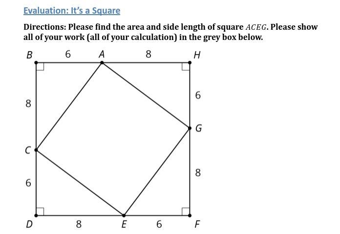 Directions: Please find the area and side length of square ACEG. Please show all of-example-1