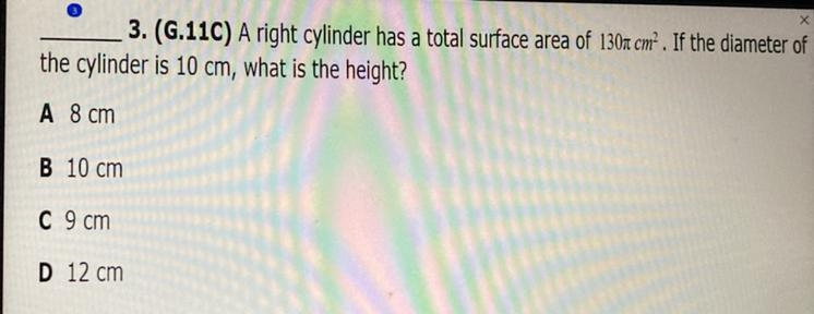 3. (G.11C) A right cylinder has a total surface area of 1301 cm?. If the diameter-example-1