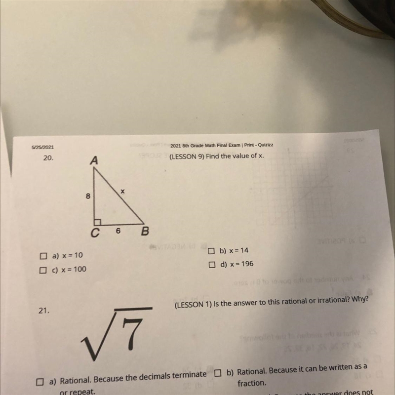 Find the value of x. A 8 с 6 B O b) x= 14 O a) x = 10 O c) x = 100 d) x = 196-example-1