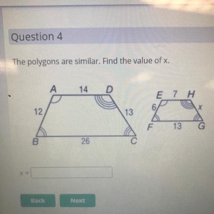 The polygons are similar. Find the value of x. A 14 F 7 R 12 13 S F 13 G 8 26 X =-example-1