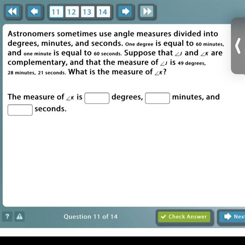 Astronomers sometimes use angle measures divided into degrees, minutes, and seconds-example-1