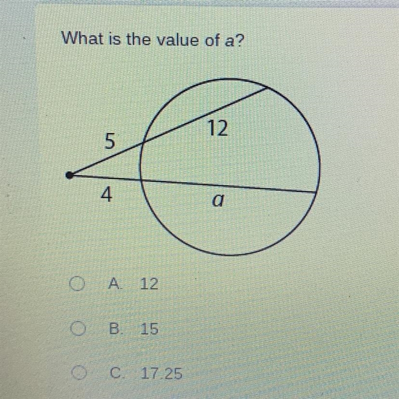 What is the value of a? A. 12 B. 15 C. 17.25 D. 21.25-example-1