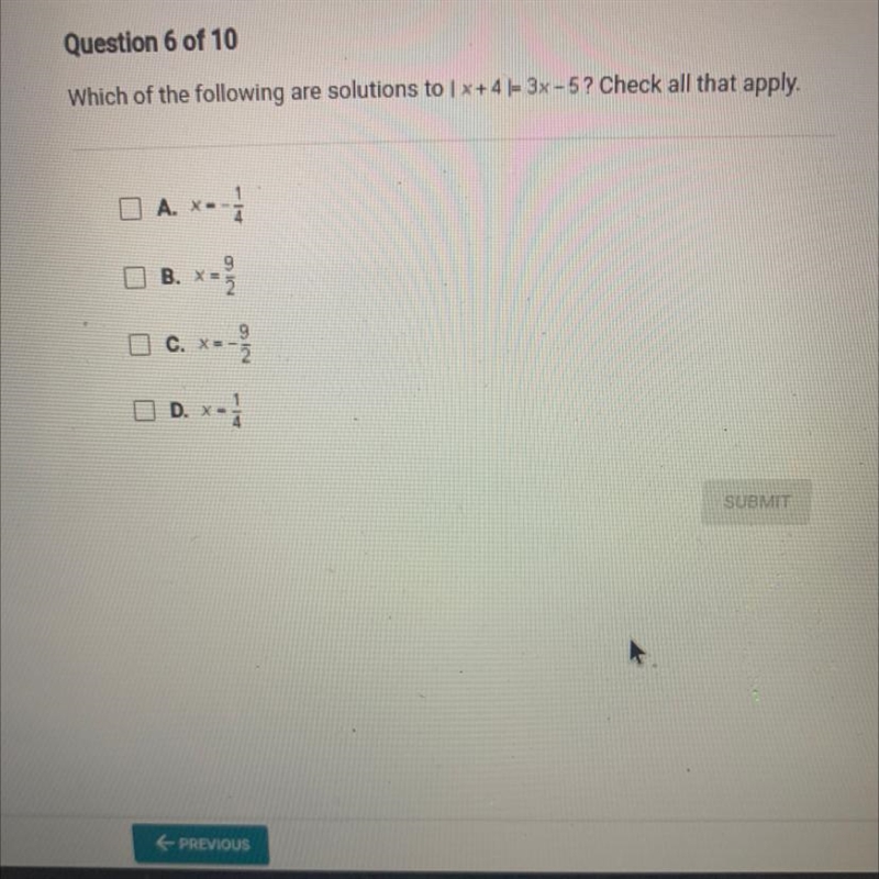 Which of the following are solutions to [x+4 1= 3x - 5? Check all that apply. 1 A-example-1